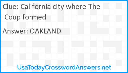California city where The Coup formed Answer