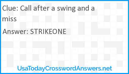 Call after a swing and a miss Answer