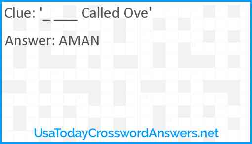 '_ ___ Called Ove' Answer