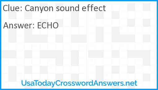 Canyon sound effect Answer