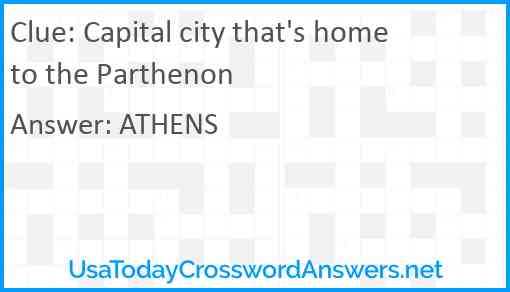 Capital city that's home to the Parthenon Answer