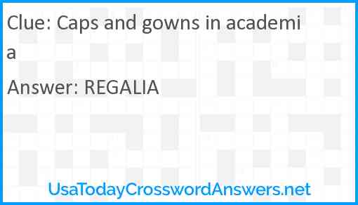 Caps and gowns in academia Answer