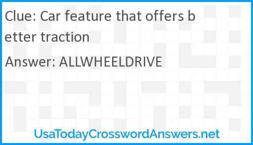 Car feature that offers better traction Answer