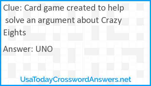 Card game created to help solve an argument about Crazy Eights Answer