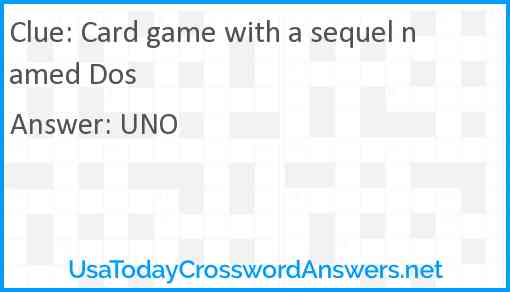 Card game with a sequel named Dos Answer