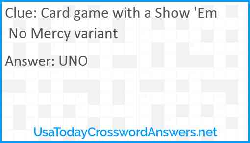 Card game with a Show 'Em No Mercy variant Answer