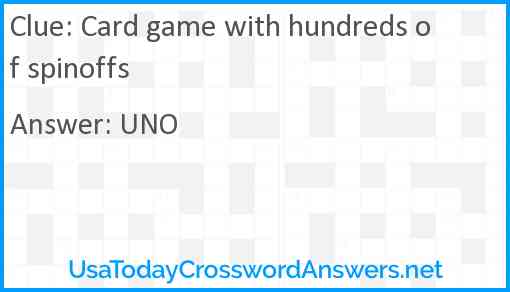 Card game with hundreds of spinoffs Answer