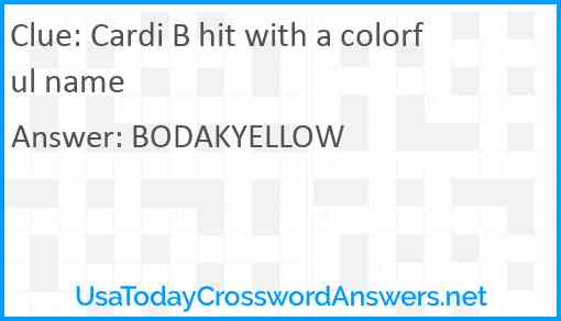 Cardi B hit with a colorful name Answer