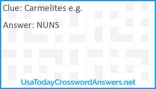 Carmelites e.g. Answer