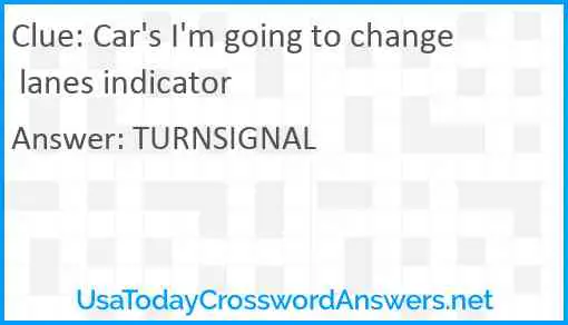 Car's I'm going to change lanes indicator Answer