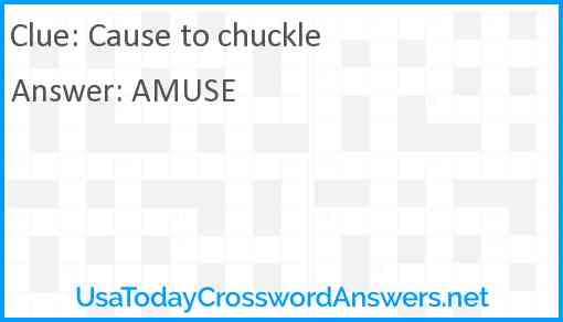 Cause to chuckle Answer