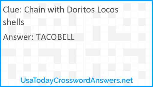 Chain with Doritos Locos shells Answer