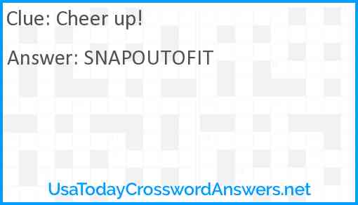 Cheer up! Answer