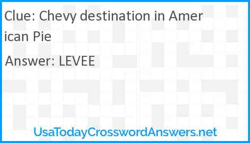 Chevy destination in American Pie Answer