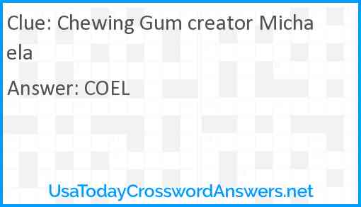 Chewing Gum creator Michaela Answer