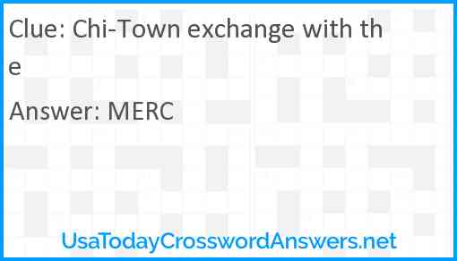Chi-Town exchange with the Answer