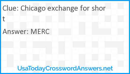 Chicago exchange for short Answer
