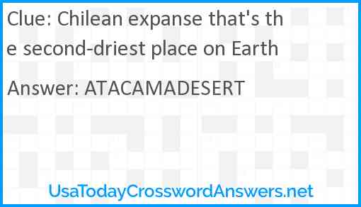 Chilean expanse that's the second-driest place on Earth Answer