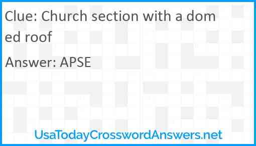 Church section with a domed roof Answer