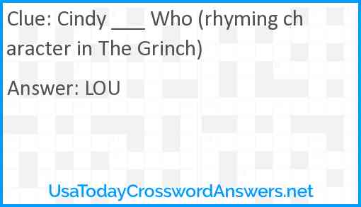 Cindy ___ Who (rhyming character in The Grinch) Answer
