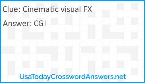 Cinematic visual FX Answer