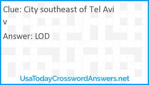 City southeast of Tel Aviv Answer