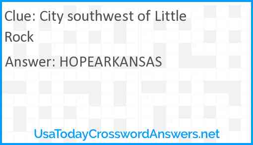 City southwest of Little Rock Answer