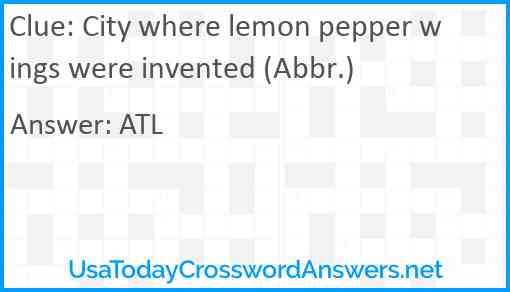 City where lemon pepper wings were invented (Abbr.) Answer