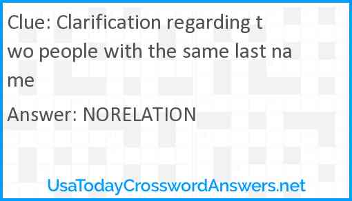 Clarification regarding two people with the same last name Answer