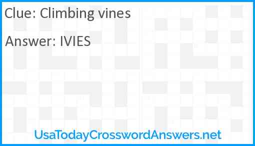 Climbing vines Answer