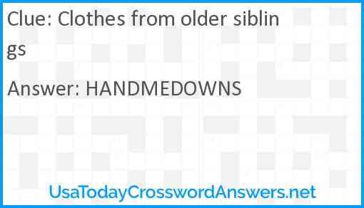 Clothes from older siblings Answer
