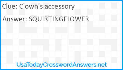 Clown's accessory Answer