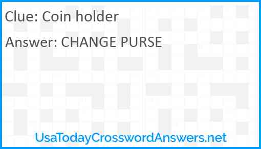 Coin holder Answer