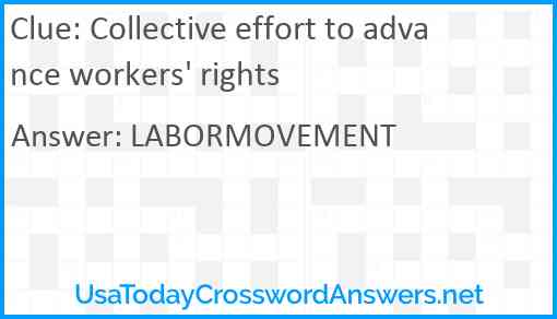 Collective effort to advance workers' rights Answer