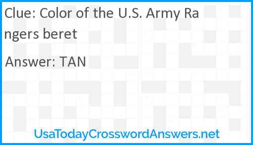 Color of the U.S. Army Rangers beret Answer