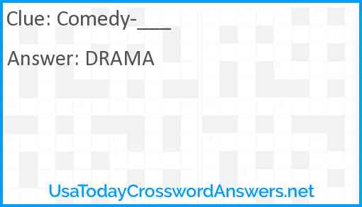Comedy-___ Answer