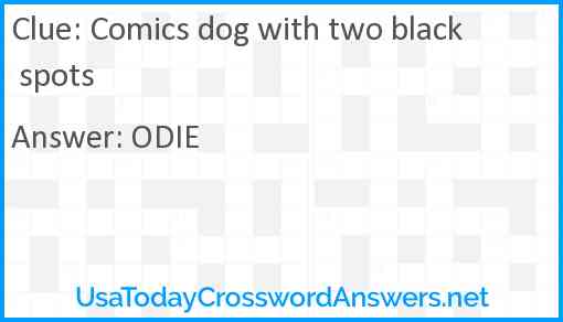 Comics dog with two black spots Answer