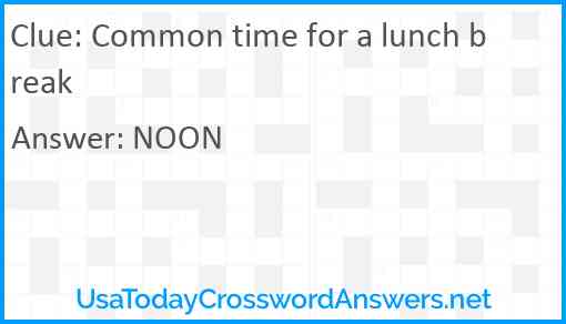 Common time for a lunch break Answer