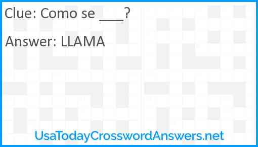 Como se ___? Answer