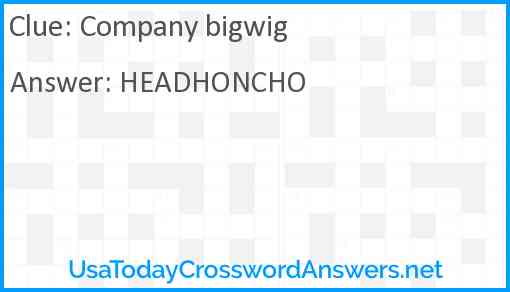 Company bigwig Answer