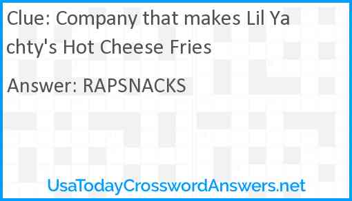 Company that makes Lil Yachty's Hot Cheese Fries Answer