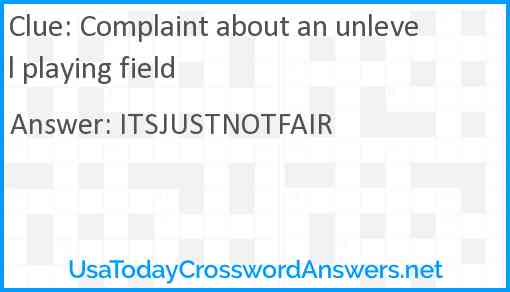 Complaint about an unlevel playing field Answer