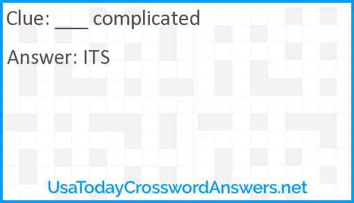 ___ complicated Answer