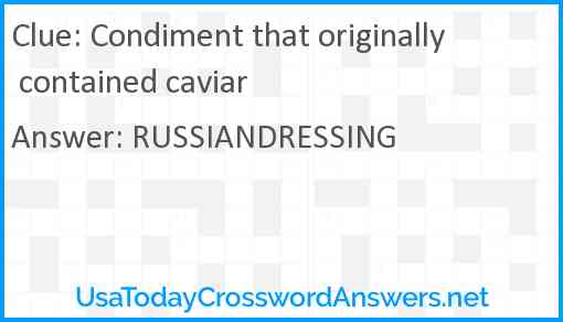 Condiment that originally contained caviar Answer