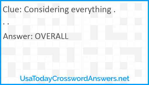 Considering everything . . . Answer