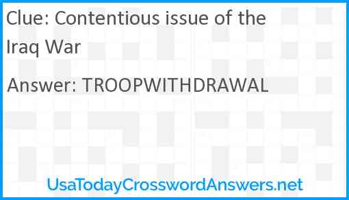 Contentious issue of the Iraq War Answer