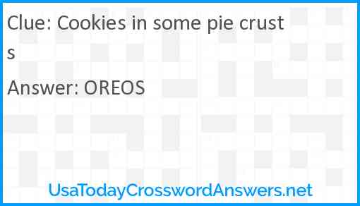 Cookies in some pie crusts Answer