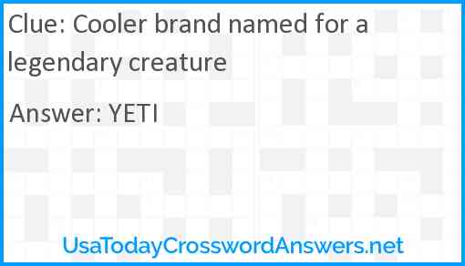 Cooler brand named for a legendary creature Answer