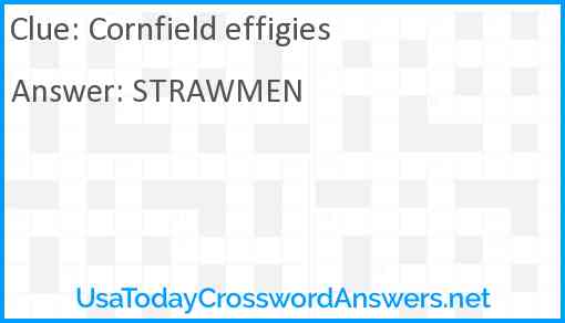 Cornfield effigies Answer