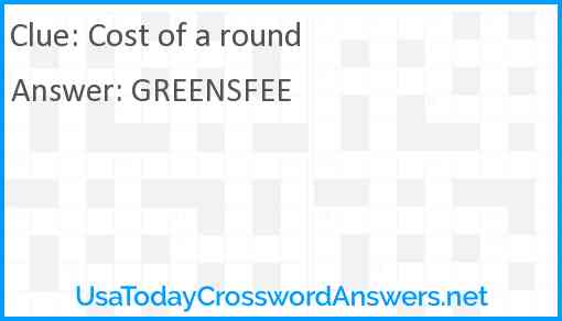 Cost of a round Answer